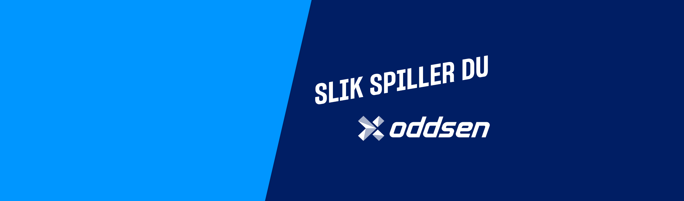 Slik spiller du Oddsen